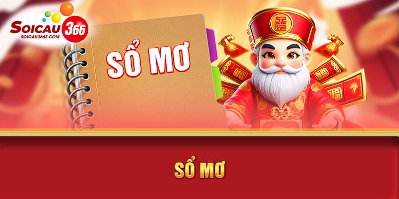 Sổ Mơ - Bí Quyết Tra Cứu Thông Điệp Và Con Số May Mắn