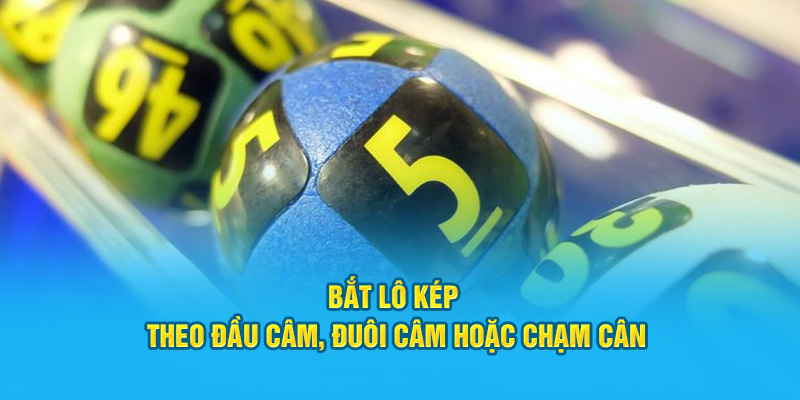 Bắt theo đầu câm, đuôi câm hoặc chạm cân