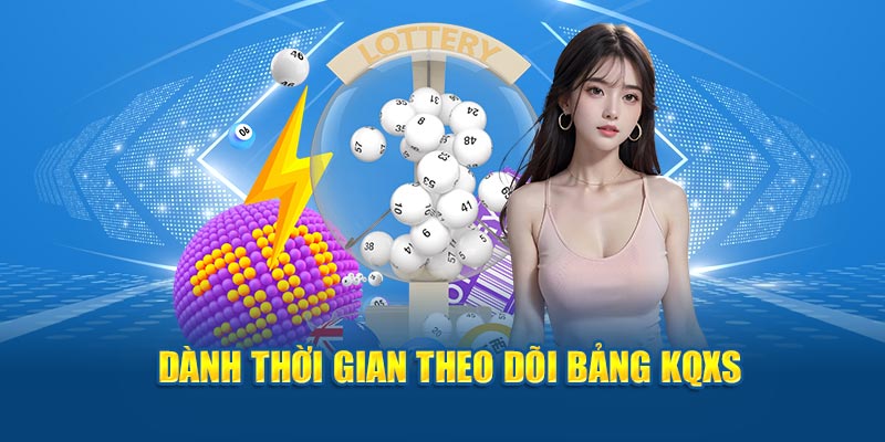 Theo dõi bảng KQXS