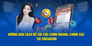 hướng dẫn cách để soi cầu xsmb