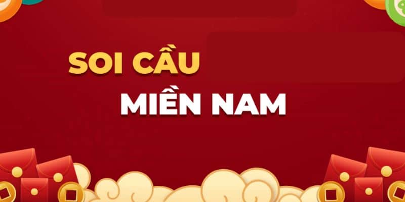 soi cầu miền nam