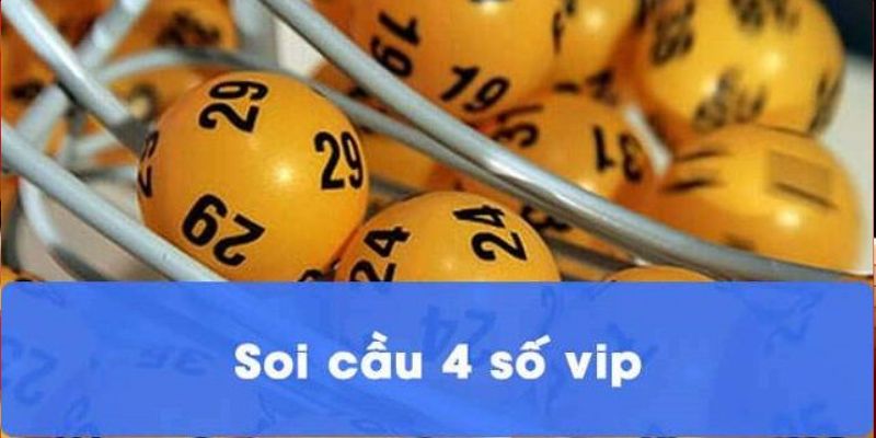 Giới thiệu về phương pháp soi cầu VIP 4 số