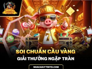 soi cầu vàng giải thưởng ngập