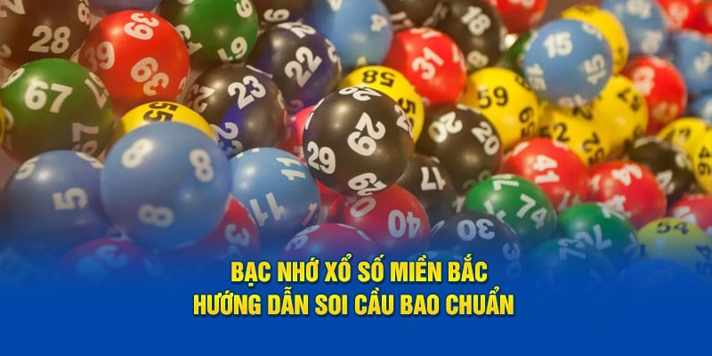 bạc nhớ xổ số miền bắc